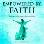 Empowered by Faith cover image