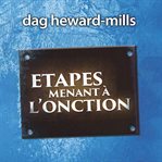 Étapes menant à l'onction