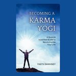 Becoming a karma yogi cover image