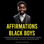 Affirmations for Black Boys cover image