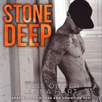Stone Deep : Stone Brothers Trilogy cover image
