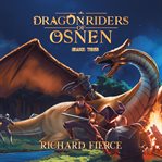 Dragon riders of Osnen. Season three cover image