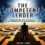 The Competent Leader cover image