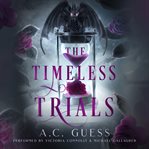 The Timeless Trials cover image