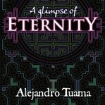 A Glimpse of Eternity cover image