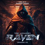 The Raven : Episodes I-III cover image