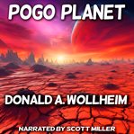 Pogo Planet : Lost Sci-Fi cover image