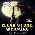 Clear Stone Wyoming cover image