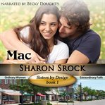 Mac : Mac, Sisters by Design cover image