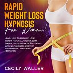 Rapid Weight Loss Hypnosis for Women cover image
