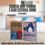 The Essential Home Plumbing and Basic Electrical Wiring 2-In-1 Bundle cover image