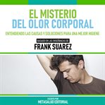 El Misterio Del Olor Corporal cover image