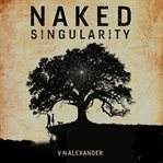 Naked Singularity cover image