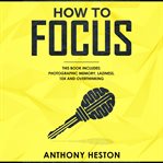 How to Focus cover image