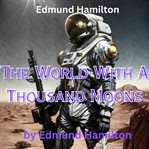 The world with a thousand moons cover image