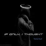 If only, I thought cover image