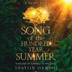 Song of the Hundred-Year Summer cover image