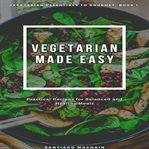 Vegetarian Made Easy cover image