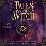Tales of a witch. Witches of New York cover image