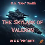 E. E. "Doc" Smith : The Skylark of Valeron cover image