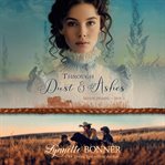 Through Dust and Ashes cover image