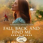 Fall Back and Find Me cover image