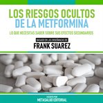 Los Riesgos Ocultos De La Metformina cover image