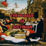 The Plague of Justinian cover image