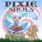 Pixie Shoes cover image