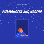 PukMonster and Nestor cover image