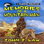 Memories of a Mountain Man cover image