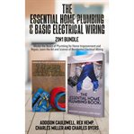 The Essential Home Plumbing and Basic Electrical Wiring 2-In-1 Bundle cover image