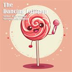 The Dancing Lollipop cover image