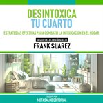 Desintoxica Tu Cuarto cover image