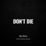 Don't Die cover image