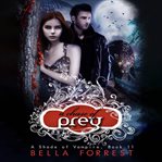 A Chase of Prey : Shade of Vampire cover image