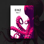 EINZ : Volume I cover image