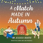A Match Made in Autumn cover image