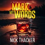 Mark My Words cover image