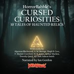 Cursed Curiosities : 10 Tales of Haunted Relics cover image