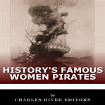 History's Famous Women Pirates cover image