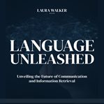 Language Unleashed cover image