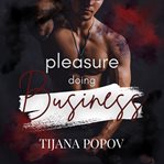 Pleasure doing Business cover image