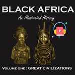Black Africa : An illustrated History cover image