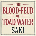 The Blood-Feud of Toad-Water cover image