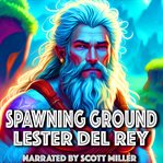 Spawning Ground cover image