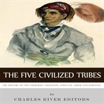 The Five Civilized Tribes cover image