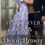 A Lady Never Forgets cover image