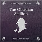 The Obsidian Stallion cover image