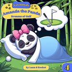 Yawnimals Bedtime Stories : Amanda the Panda cover image
